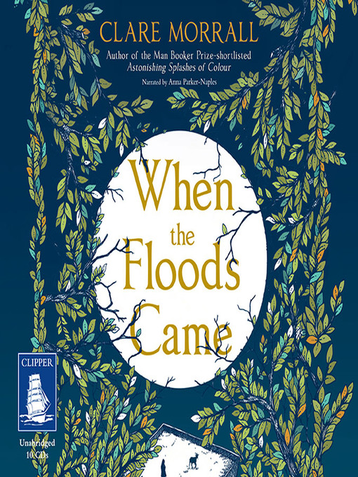 Title details for When the Floods Came by Clare Morrall - Available